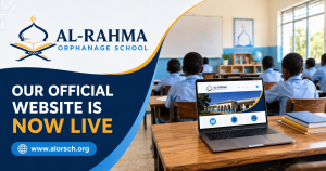 Welcome to the Official Website of Al-Rahma Orphanage School